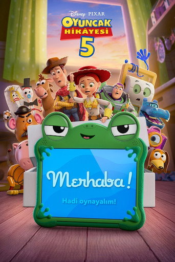 Oyuncak Hikayesi 5 film afişi